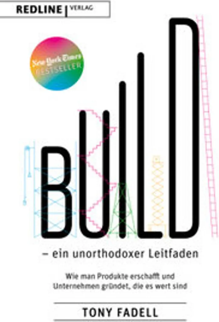 Build : surmontez vos échecs business grâce au guide de Tony Fadell