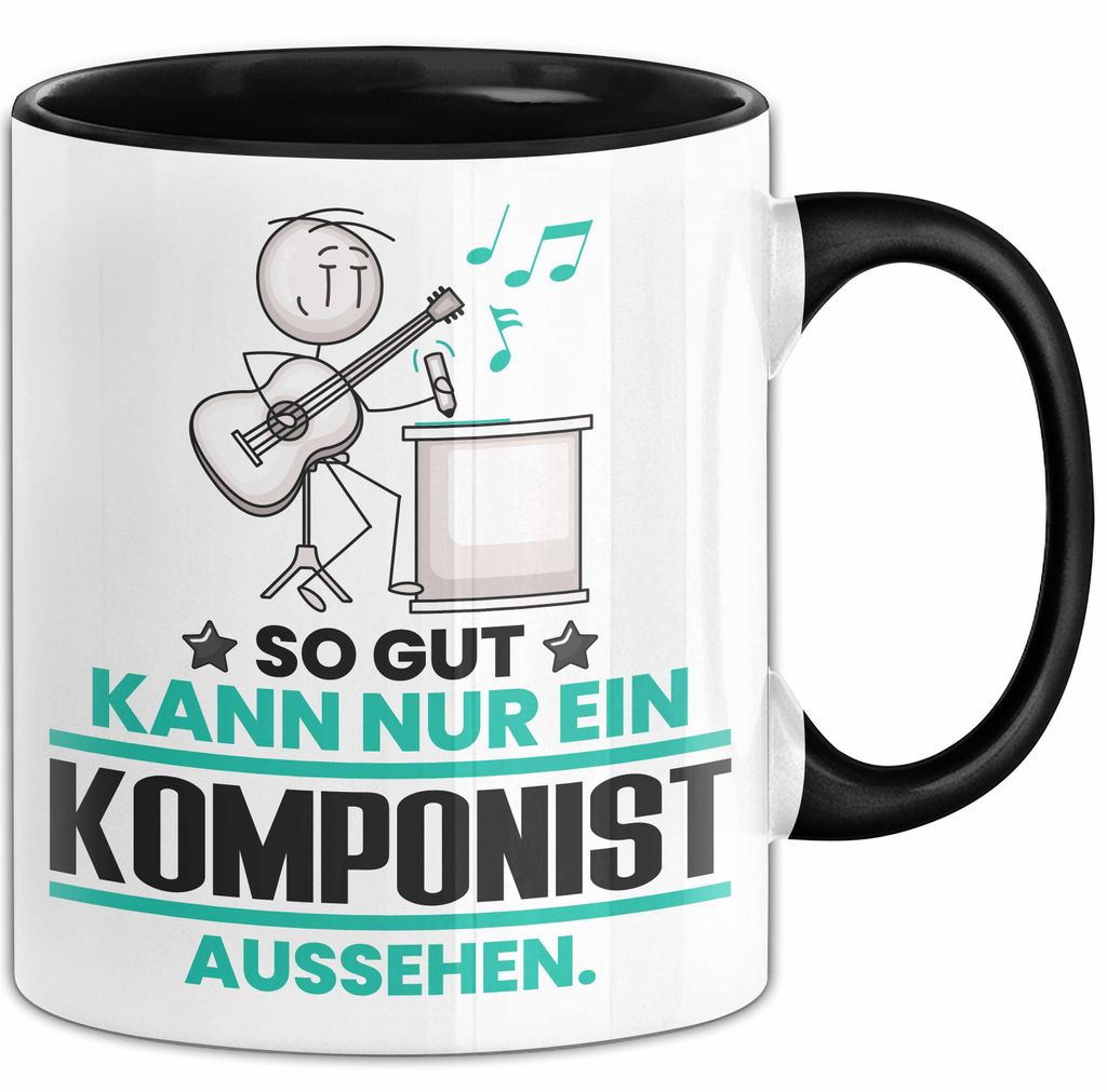 Komponist Geschenk Tasse So Gut Kann Nur Ein Komponist Aussehen Geschenkidee Kaffee-Becher (Schwarz)