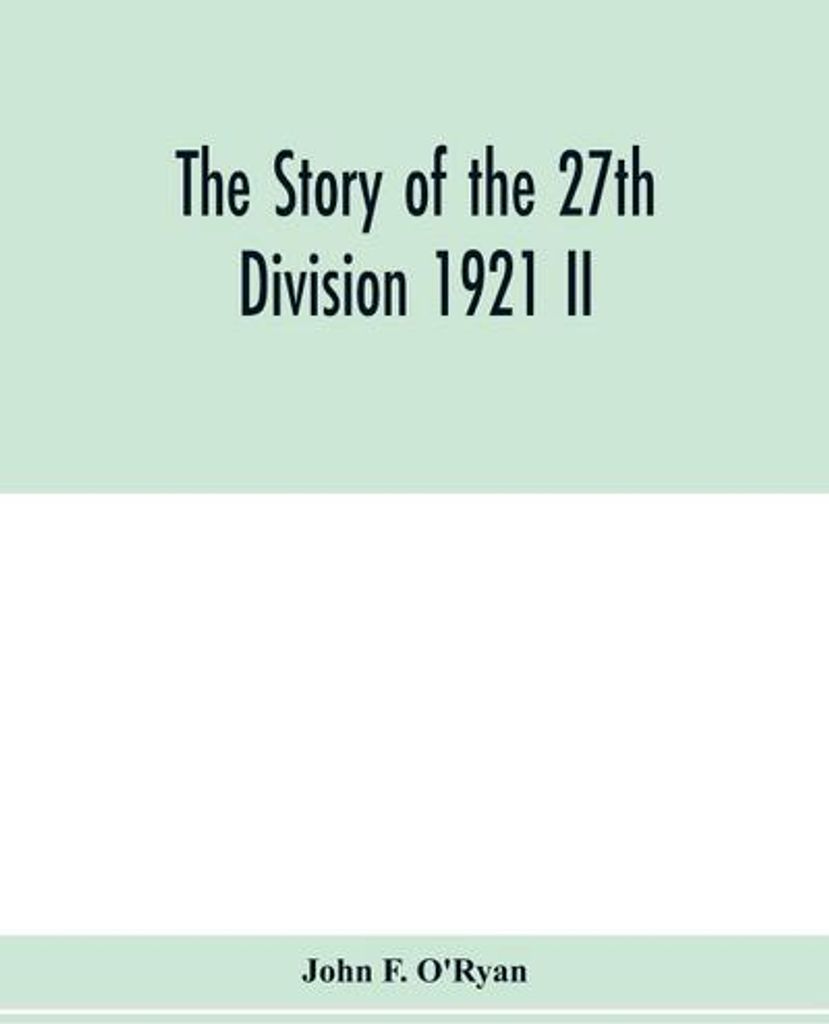 Die Geschichte der 27. Division 1921 II