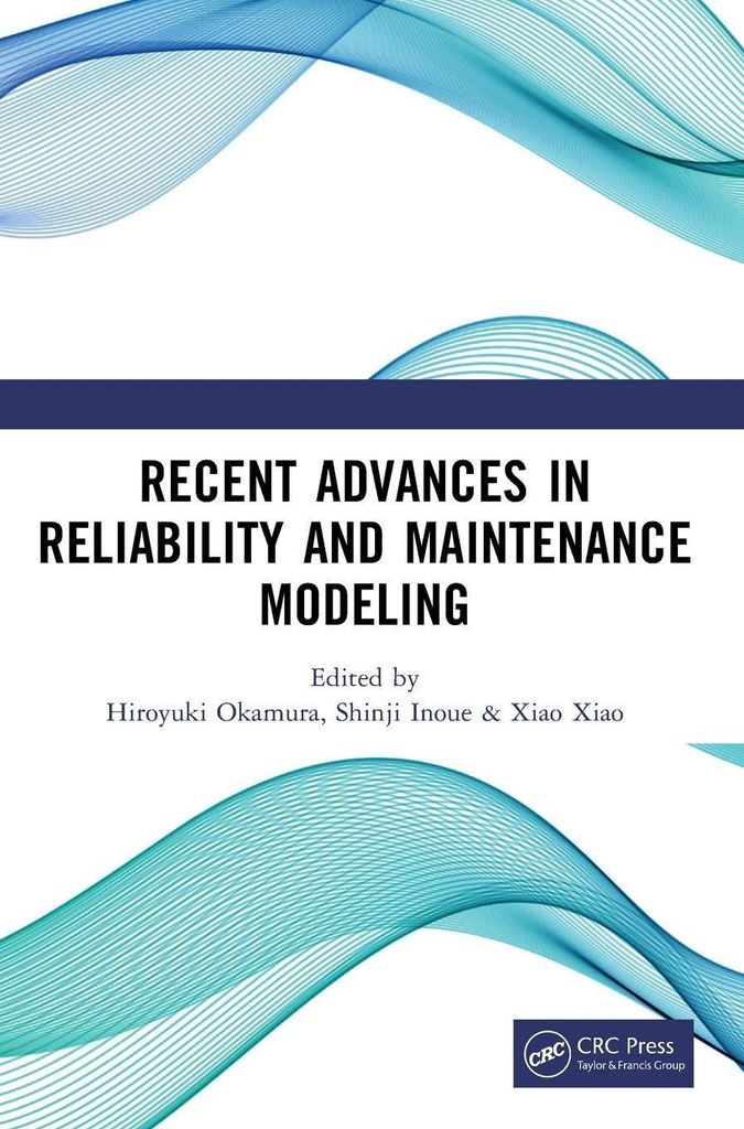 Recent Advances in Reliability and Maintenance Modeling