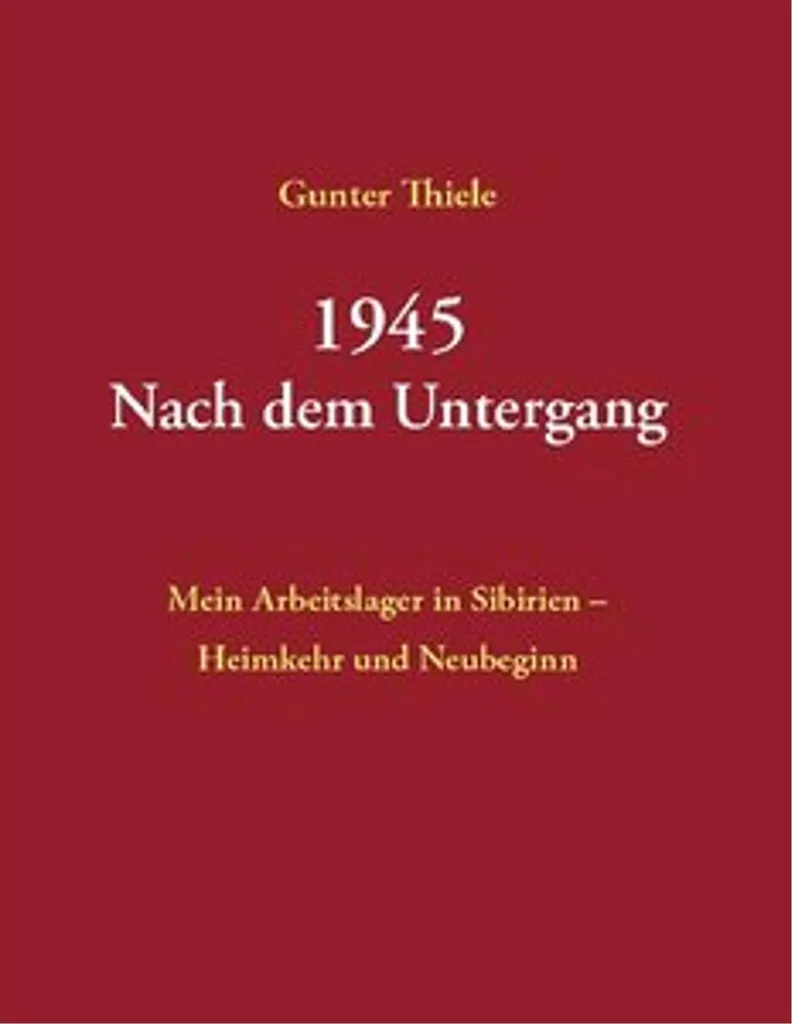 1945 - Nach dem Untergang : Tout savoir sur la fin du conflit mondial