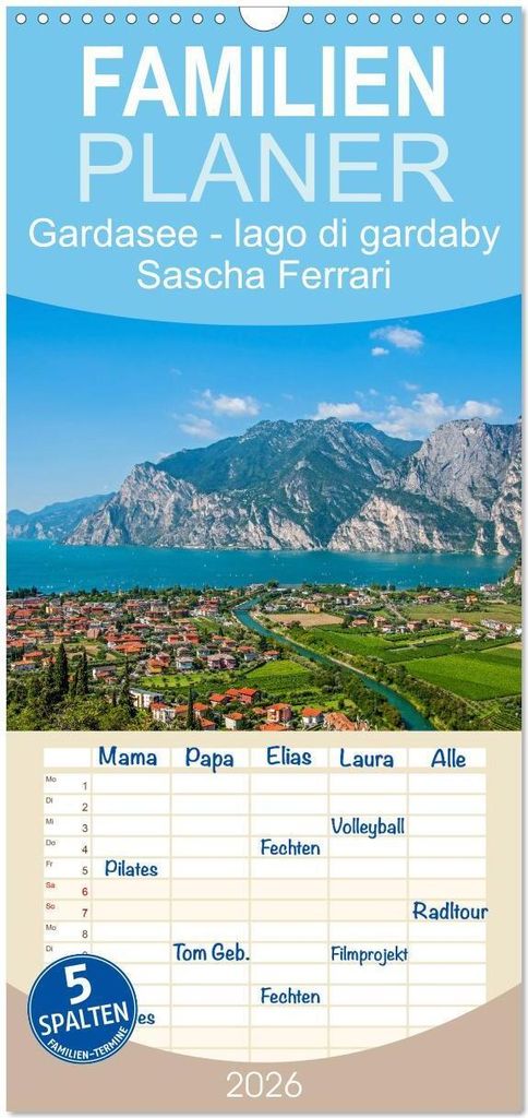 Familienplaner 2026 - Gardasee - lago di Garda by Sascha Ferrari mit 5 Spalten (Wandkalender, 21 x 45 cm) CALVENDO
