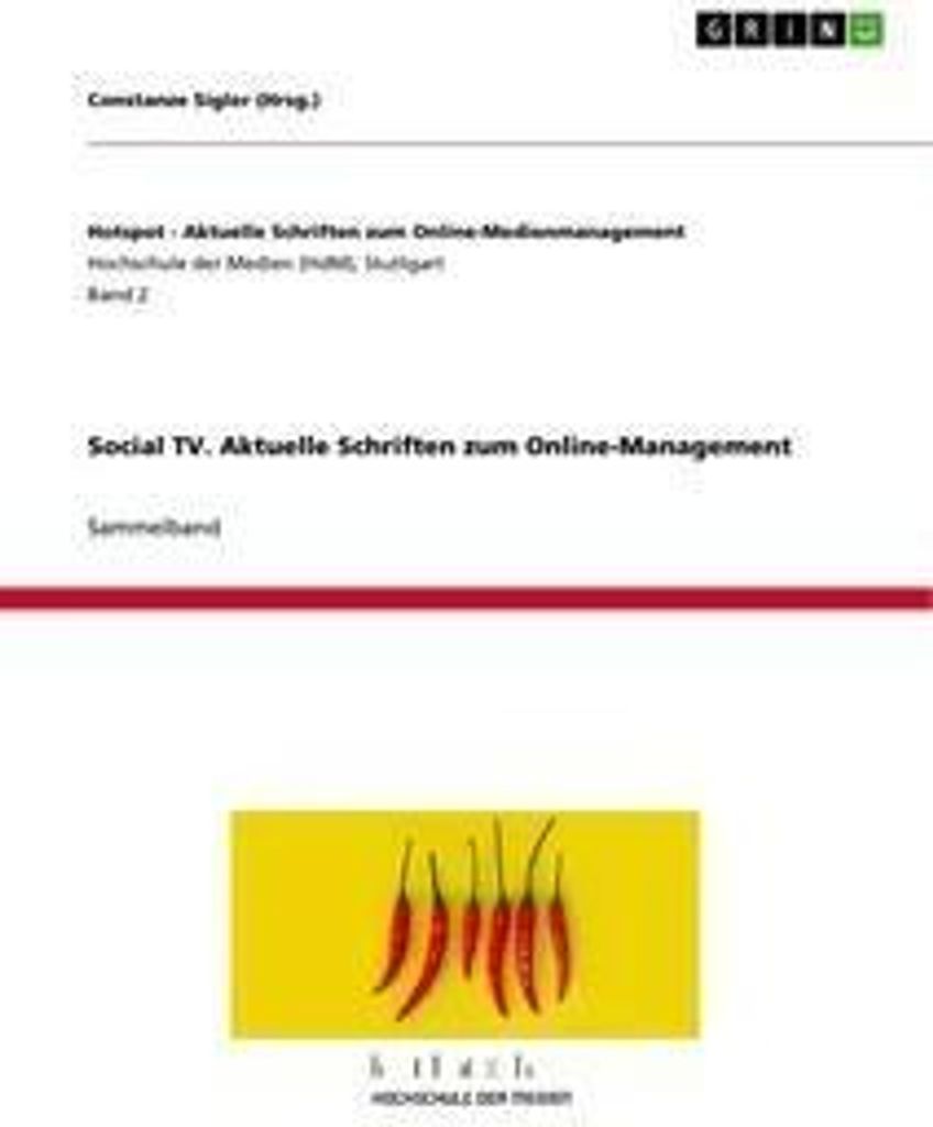 Social TV. Aktuelle Schriften zum Online-Management