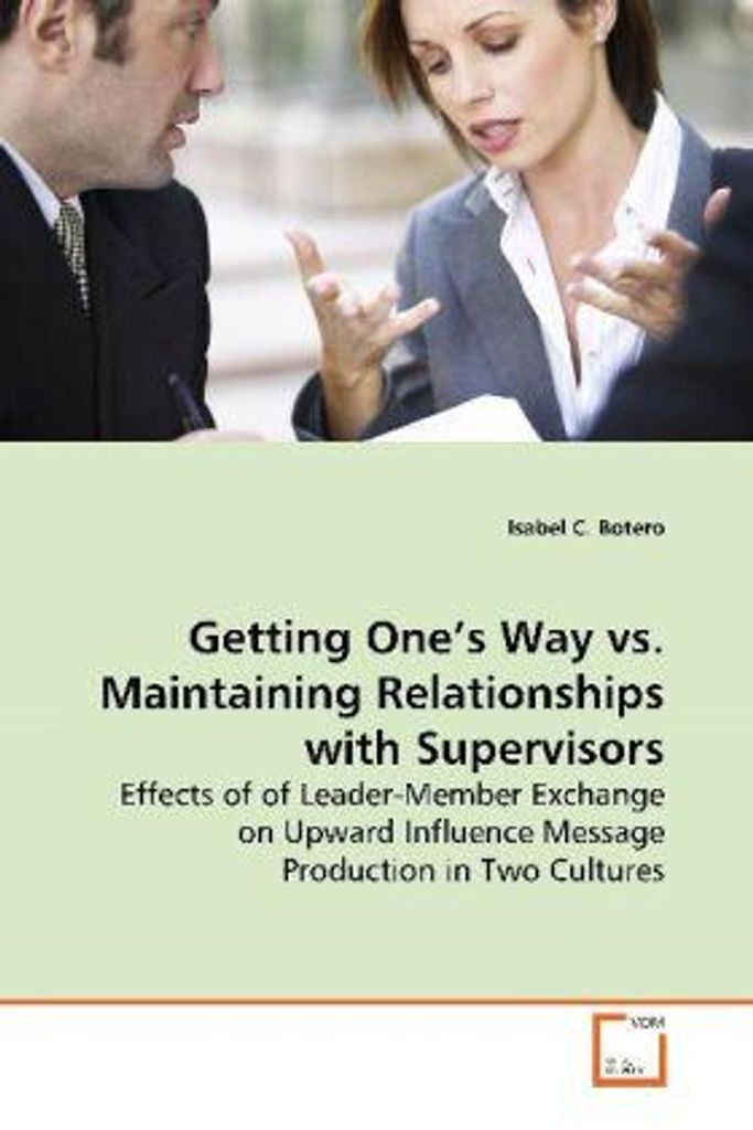 Botero, I: Getting One's Way vs. Maintaining Relationships w