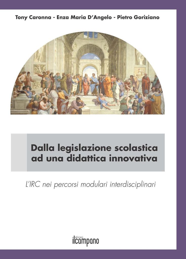 Caronna, T: Dalla legislazione scolastica ad una didattica i
