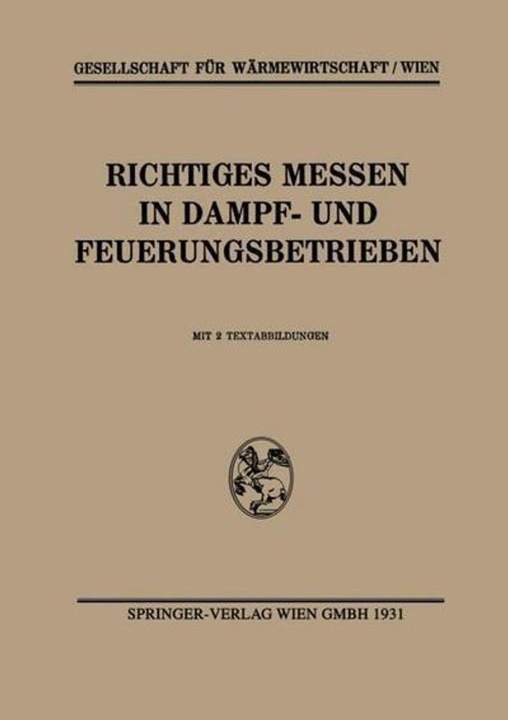Richtiges Messen in Dampf- und Feuerungsbetrieben
