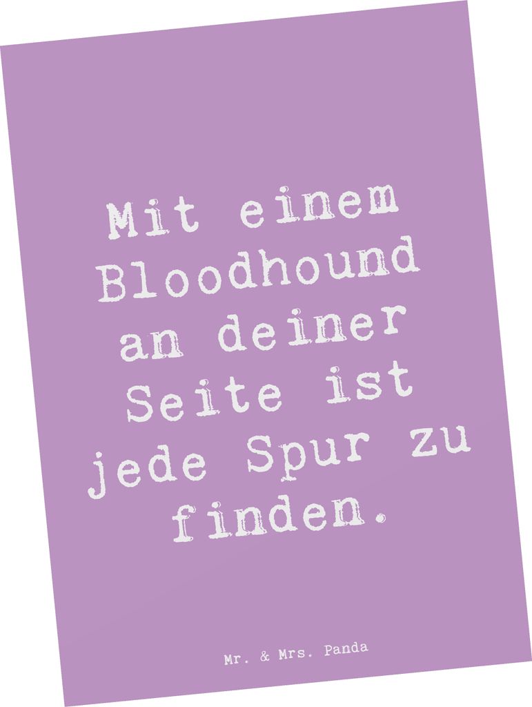 Mr. & Mrs. Panda Postkarte Spruch Bloodhound Spur - Lavendeltraum - Geschenk, Lebensweg, Grußkarte, Postkarten, Familienhund, Hunderassen Beschrei...
