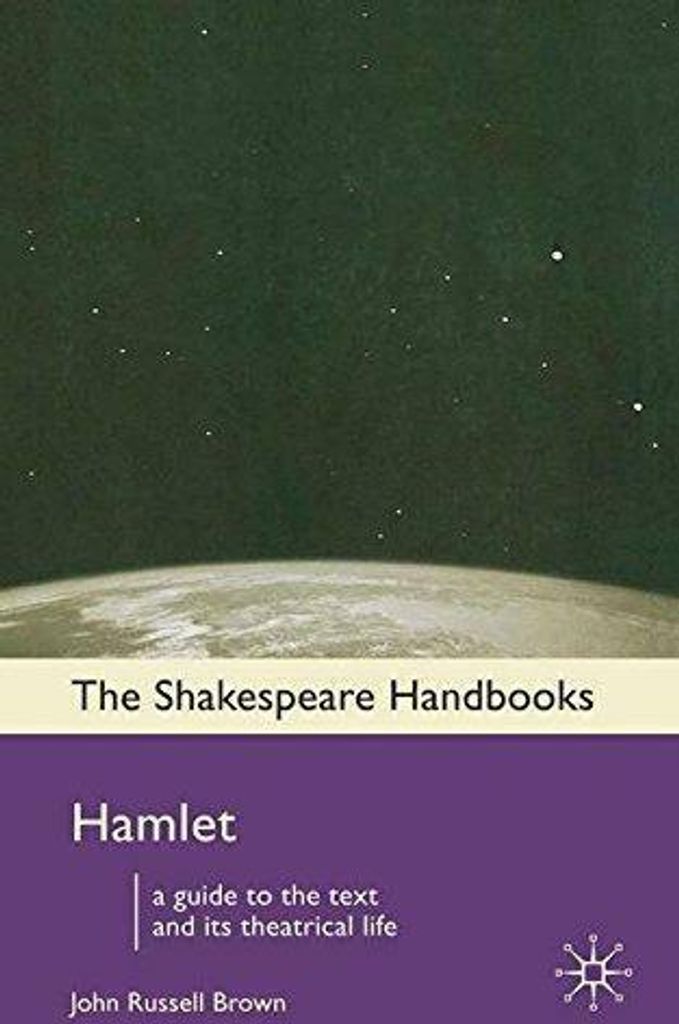 Hamlet (Shakespeare Handbooks), Brown, Professor John Russell, I