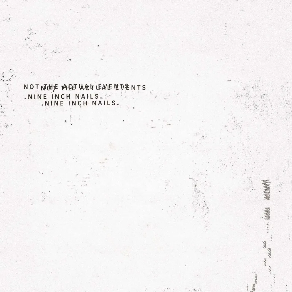 Évitez la compression numérique : Vinyle Nine Inch Nails Not The Actual Events