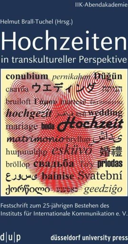Hochzeiten in transkultureller Perspektive