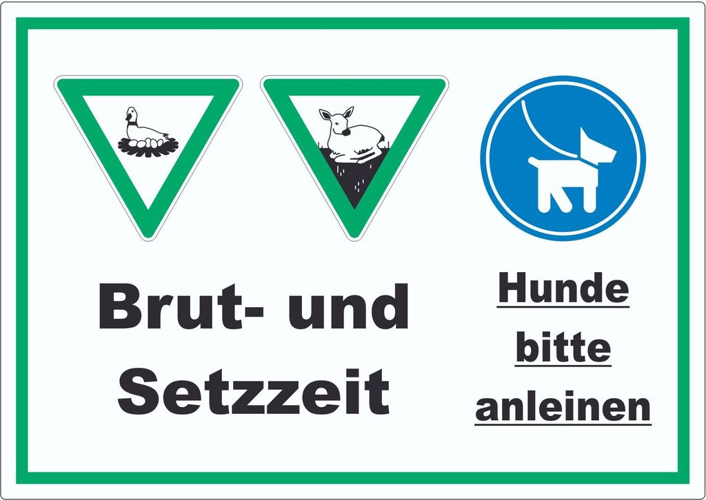 Brut- und Setzzeit Hund anleinen Aufkleber A0 (841x1189mm)