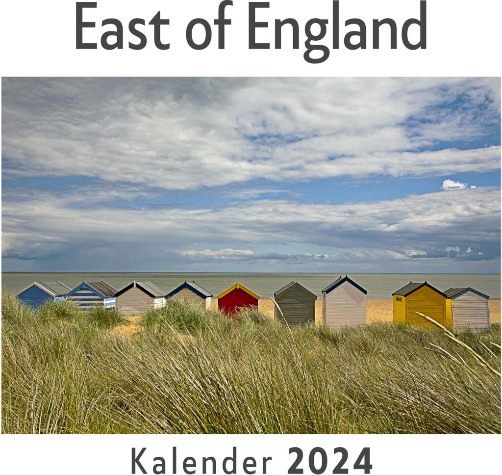 East of England (Wandkalender 2024, Kalender DIN A4 quer, Monatskalender im Querformat mit Kalendarium, Das perfekte Geschenk)