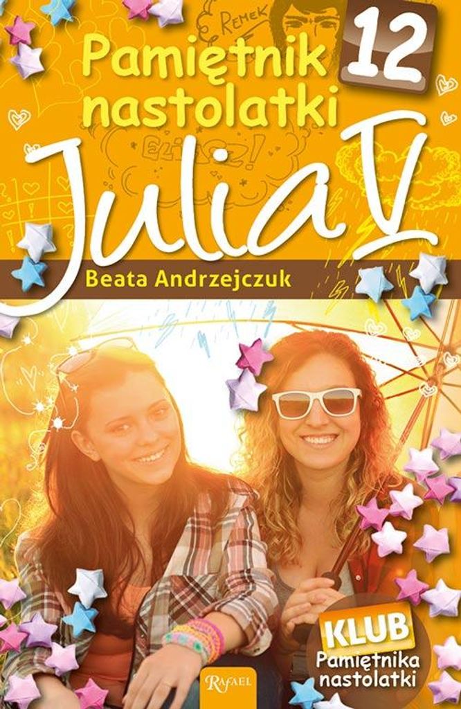 Julia - Pamiętnik Nastolatki Tom 12