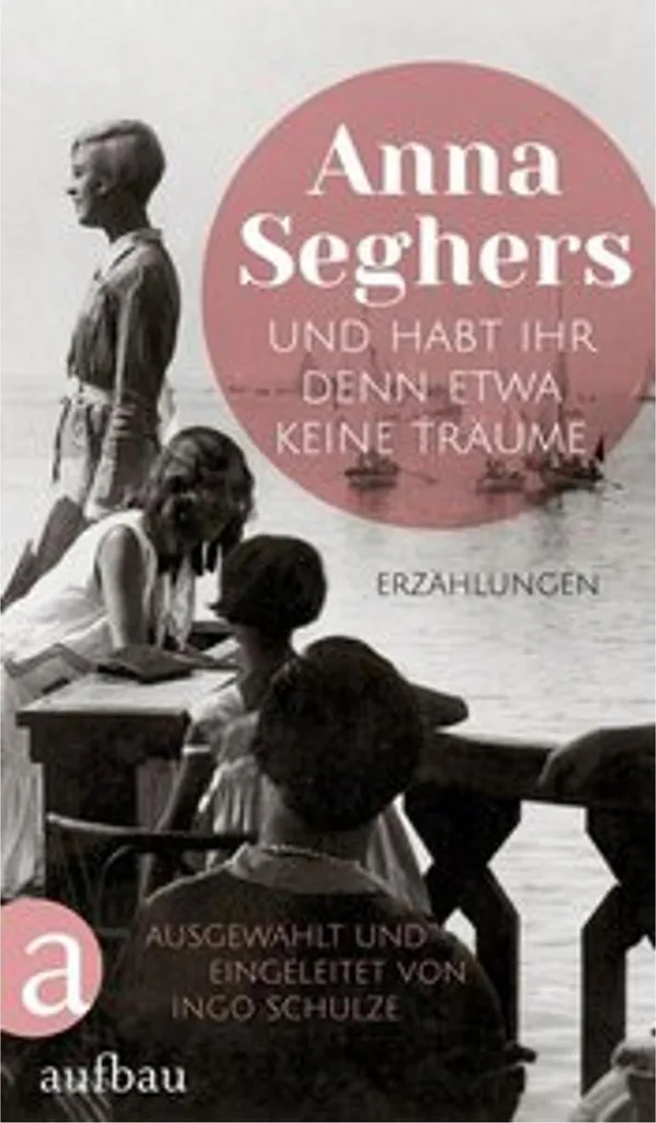 Livre allemand Und habt ihr denn etwa keine Träume - Édition Aufbau
