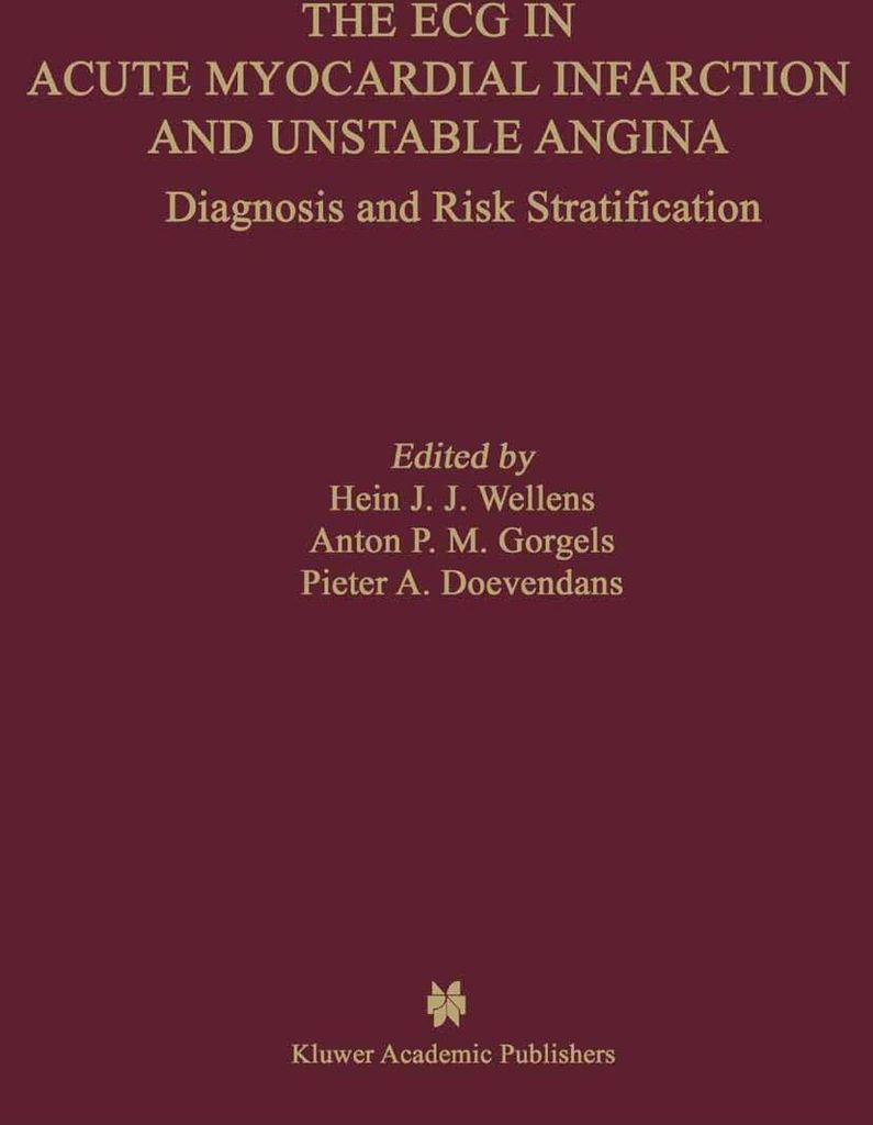 The ECG in Acute Myocardial Infarction and Unstable Angina