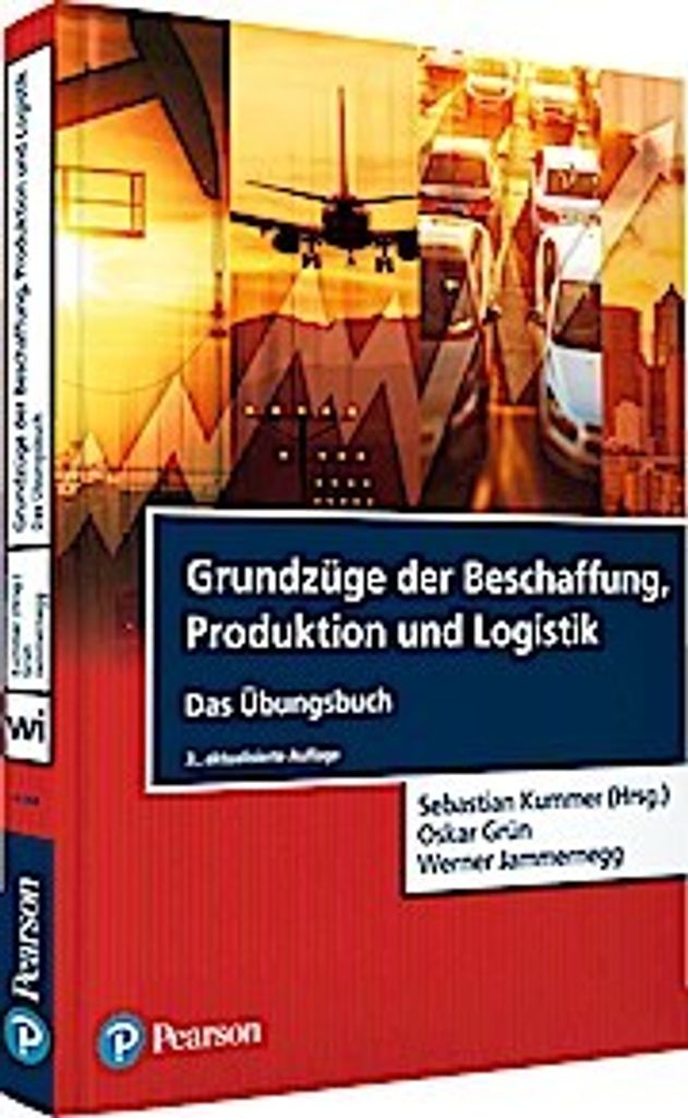 Grundzüge der Beschaffung, Produktion und Logistik - Übungsbuch