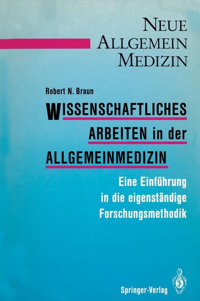 Wissenschaftliches Arbeiten in der Allgemeinmedizin