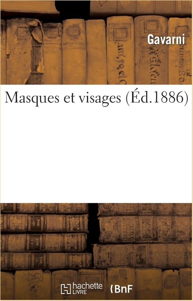 Masques Et Visages ( D.1886) – Lingua: Inglese