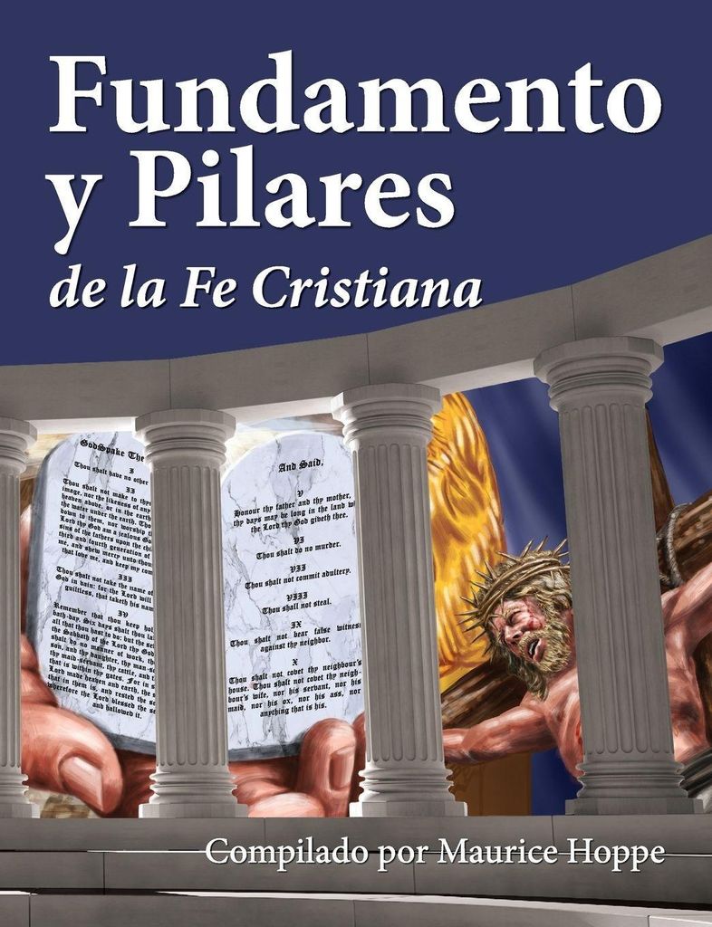 Fundamento y Pilares de la Fe Cristiana
