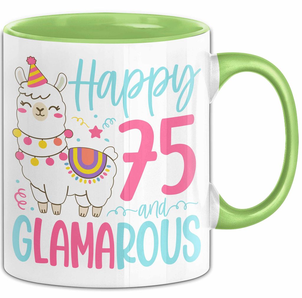 75er Geburtstag Tasse Geschenk Happy 75 And Glamarous Llama Alpaka Liebhaber Geschenkidee zum Geburtstag (Grün)