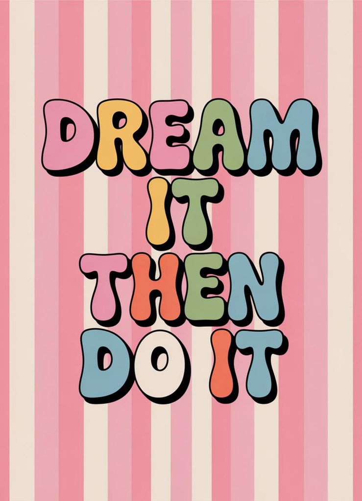 Plakat 13x18cm Motivationsaffirmation Retro Vintage Für das Wohnzimmer Dream It