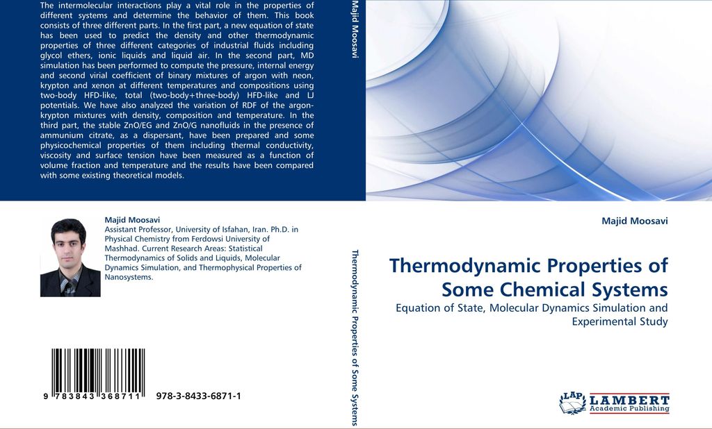 Thermodynamic Properties of Some Chemical Systems