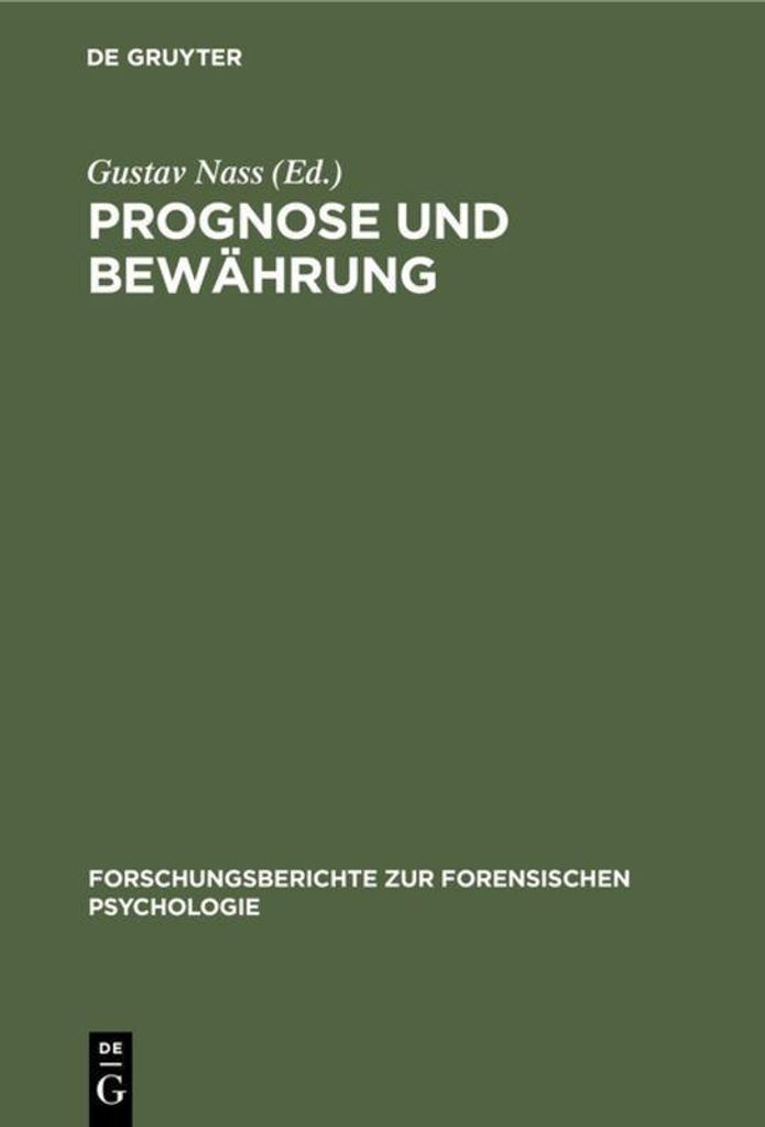 Prognose und Bewährung