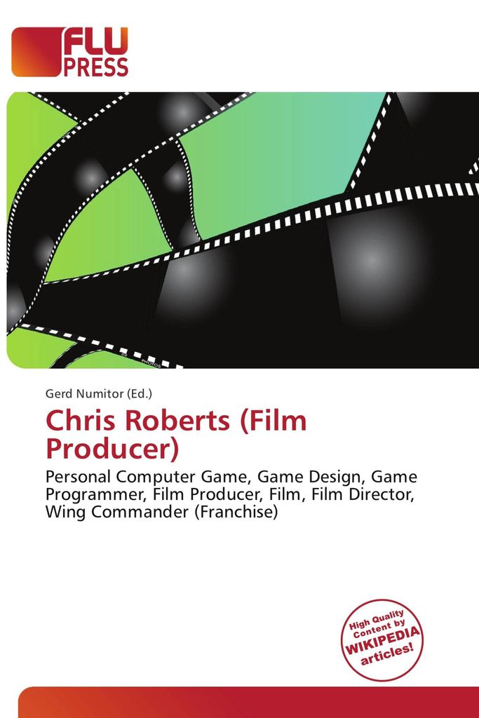 Chris Roberts (Film Producer)