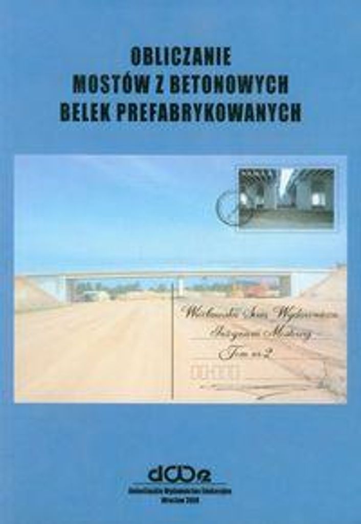 Machelski, C: Obliczanie mostow z betonowych belek prefabryk