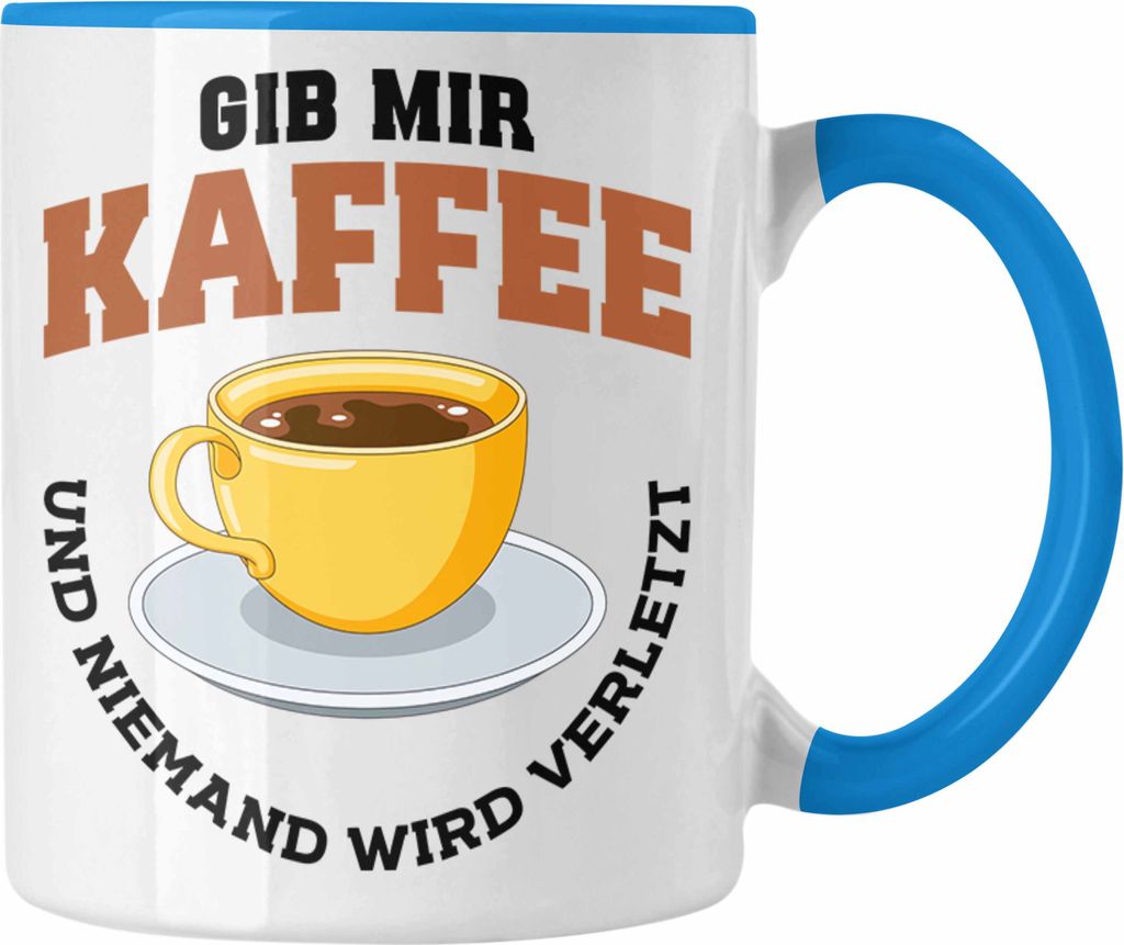 Trendation - Kaffeetrinker Geschenk Kaffee Grafik Spruch Geschenkidee Kollegin Kollege Arbeit (Blau)