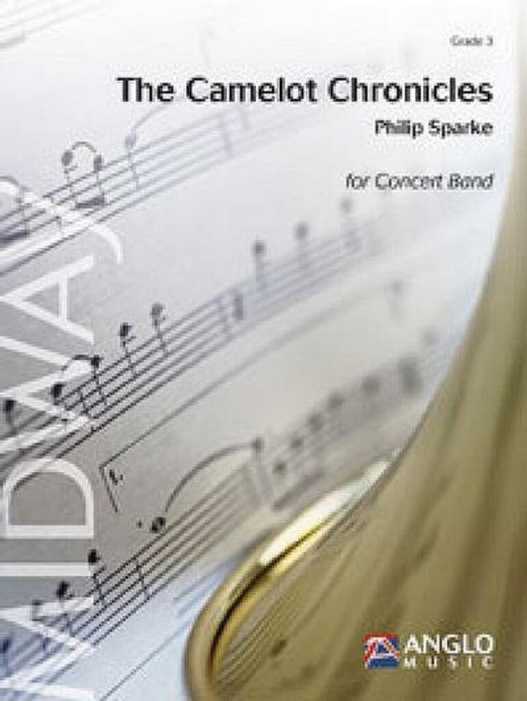 Philip Sparke, The Camelot ChroniclesConcert Band/Harmonie