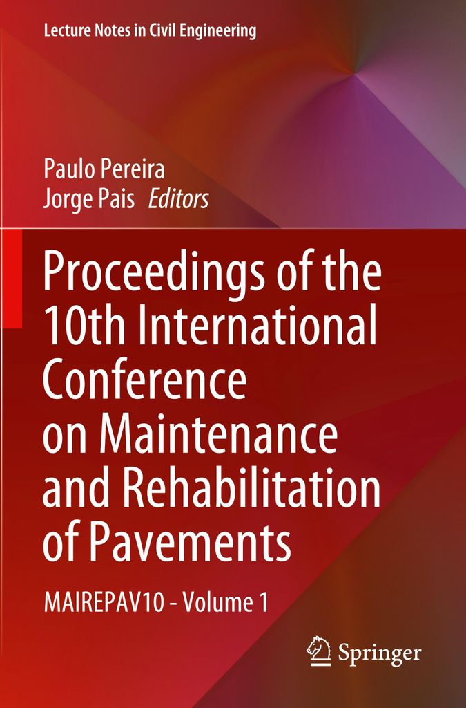 Proceedings of the 10th International Conference on Maintenance and Rehabilitation of Pavements
