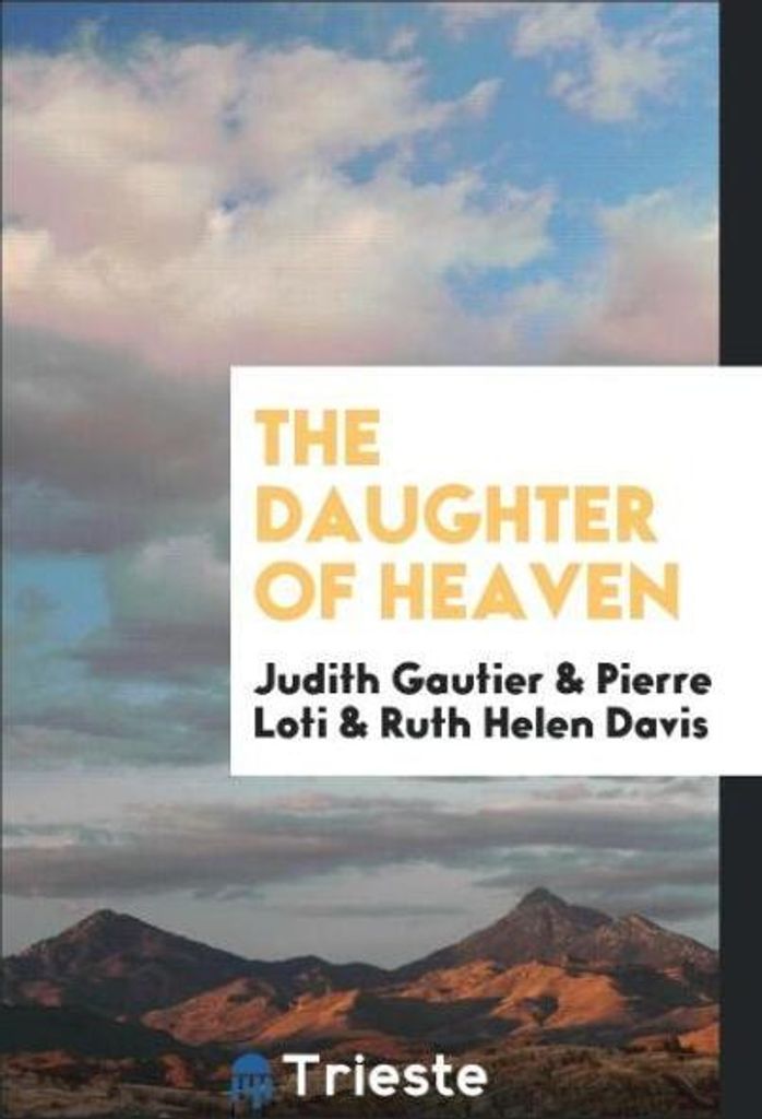 The daughter of heaven