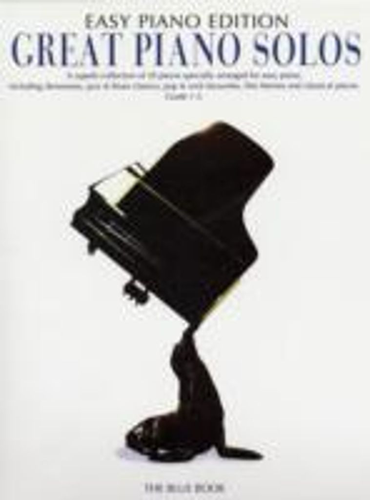 Great Piano Solos - the Blue Book (Easy Piano Edition)