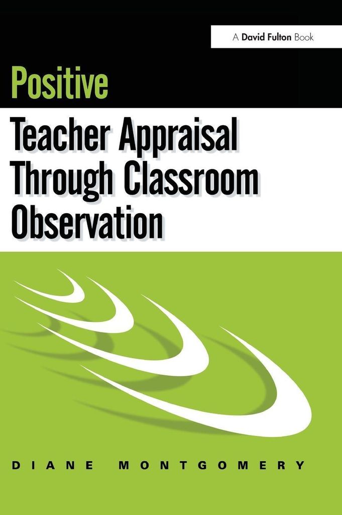 Positive Teacher Appraisal Through Classroom Observation