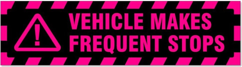 Kiwistar - Autoaufkleber - Pink - Schwarz - 30 x 8 cm - Vehicle Makes Frequent Stops gestreift - Hinweis Aufkleber Sticker für Auto, Kfz, Fahrrad,...