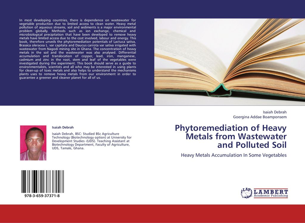 Phytoremediation of Heavy Metals from Wastewater and Polluted Soil