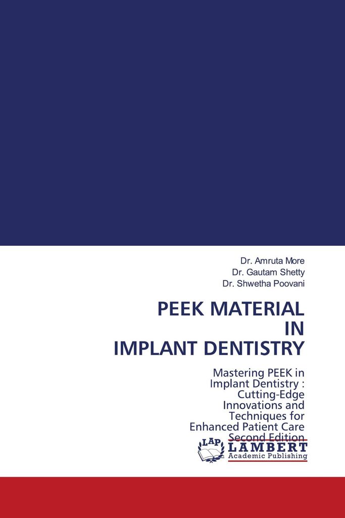 Peek Material In Implant Dentistry