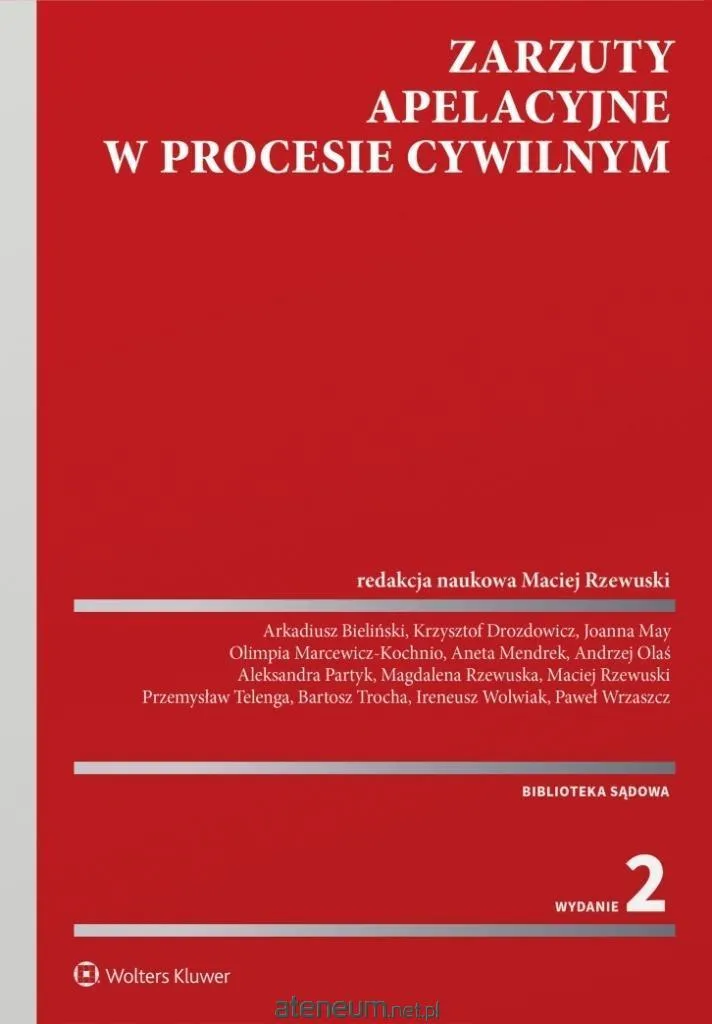 Manuel de Droit Civil : Zarzuty apelacyjne w procesie cywilnym w.2