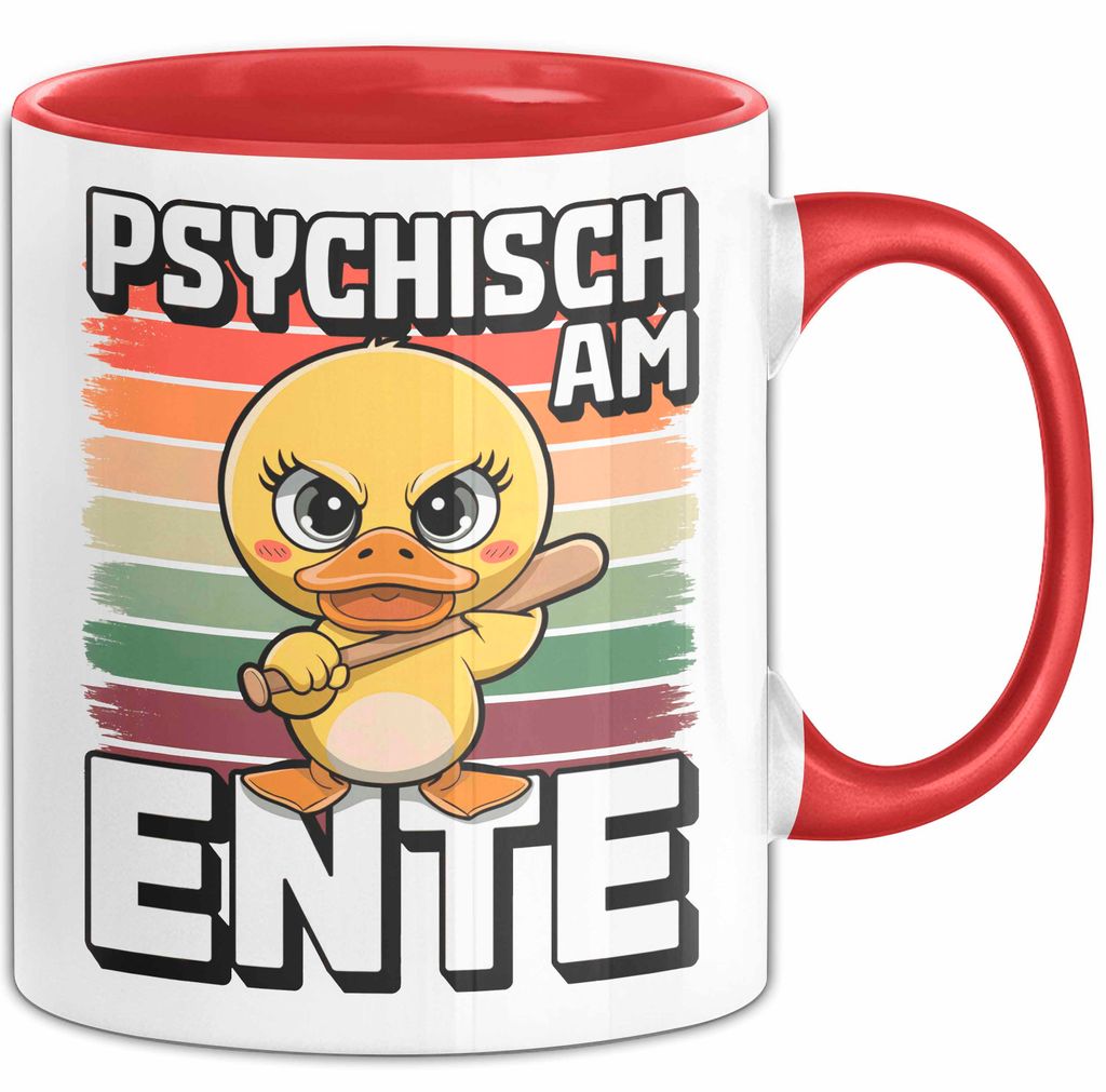Ente Tier Tasse Geschenk Lustige Geschenkidee Spruch Psychisch Am Ente (Rot)