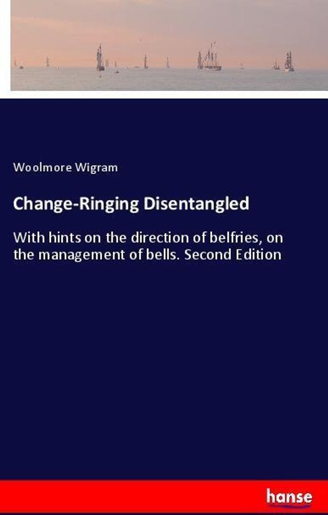 Change-Ringing Disentangled