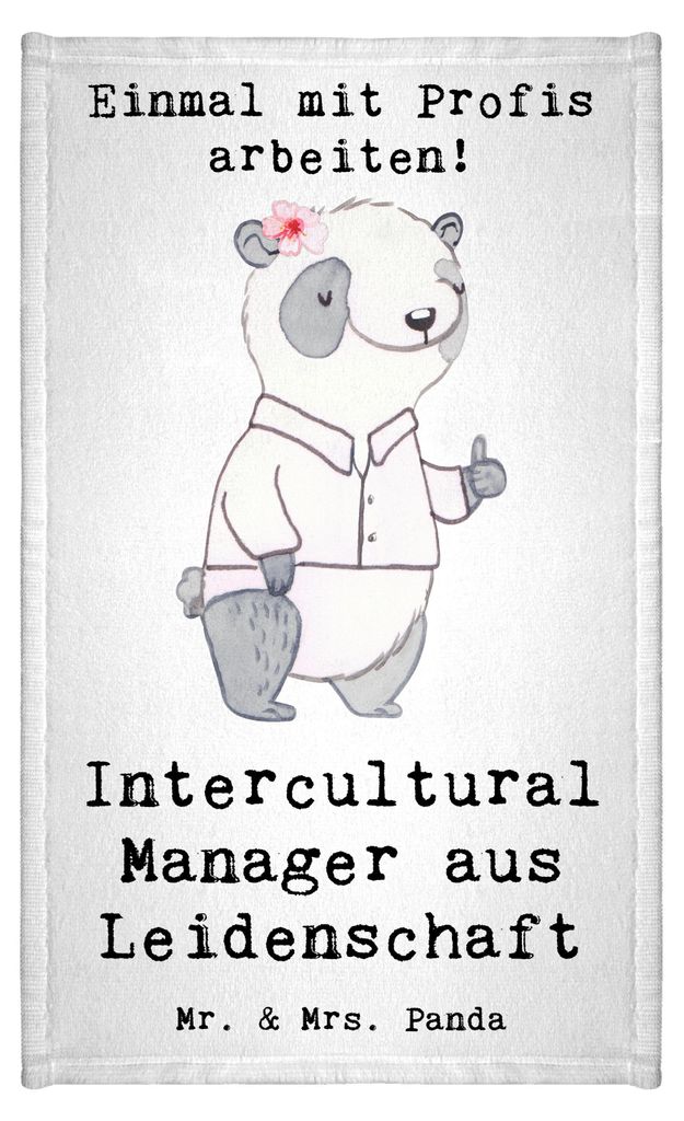 Mr. & Mrs. Panda Handtuch Intercultural Manager Leidenschaft - Weiß - Geschenk, gäste wc, Kleines, Frotteetuch, Gäste-WC