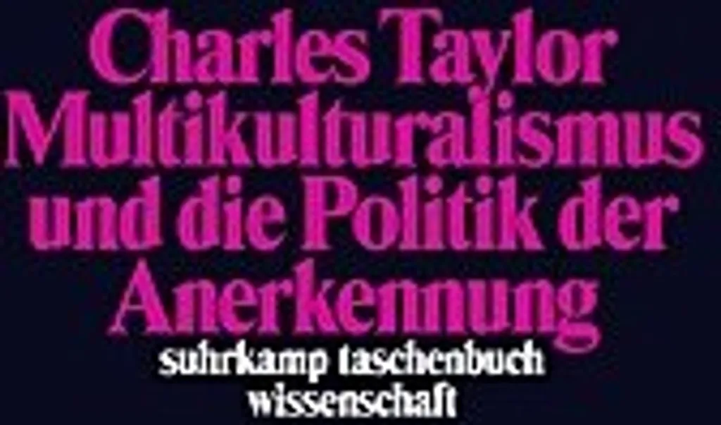 Comprendre le Multiculturalisme : Livre Politique de Reconnaissance - 15cm