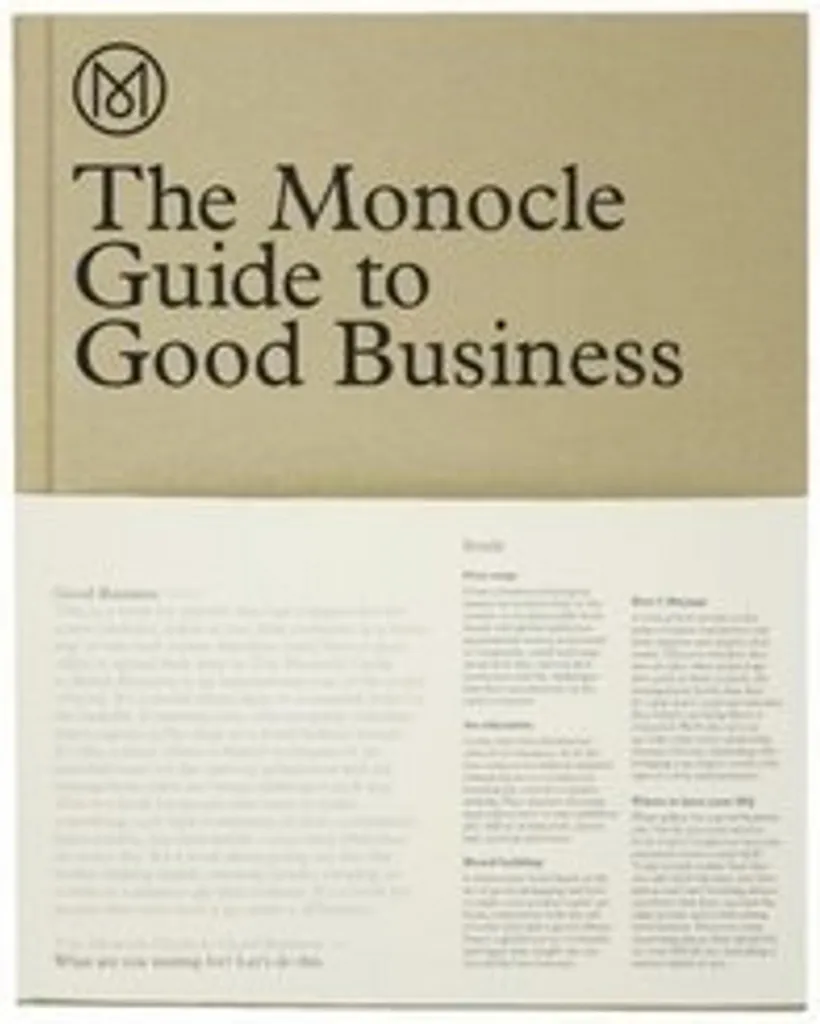 Livre The Monocle Guide to Good Business pour créer sa propre entreprise