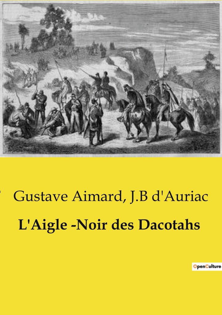 L'Aigle Noir des Dacotahs