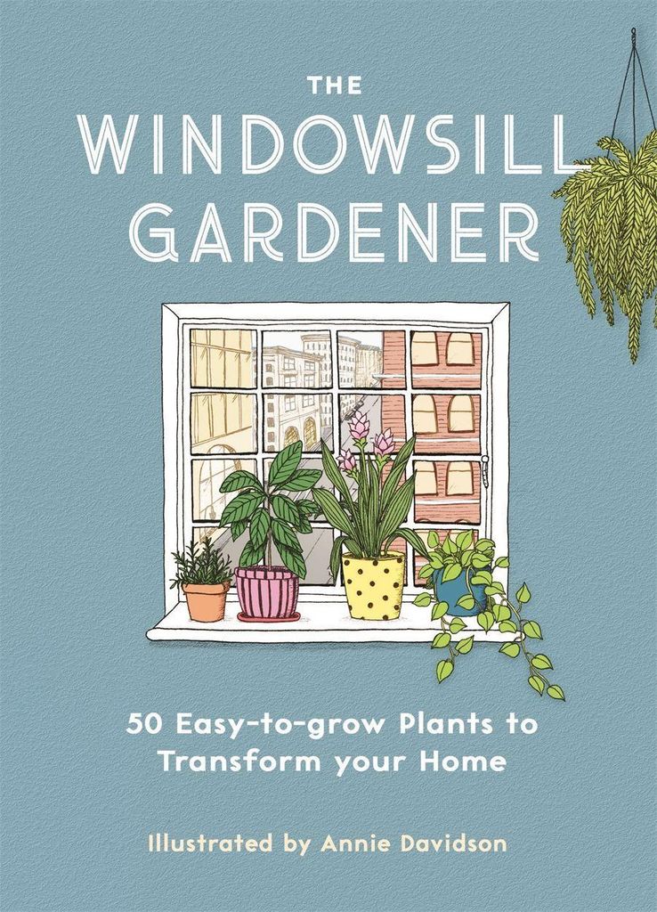 The Windowsill Gardner