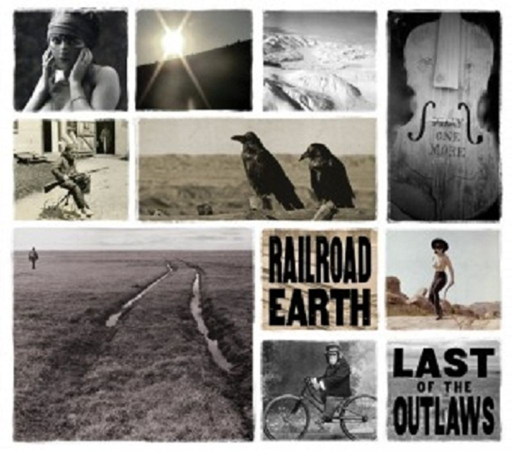 Railroad Earth-Last Of The Outlaws