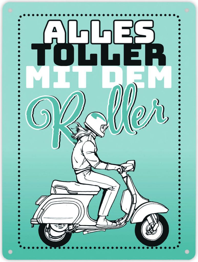 Alles toller mit dem Roller Metallschild XL in 21x28 cm in blau mit