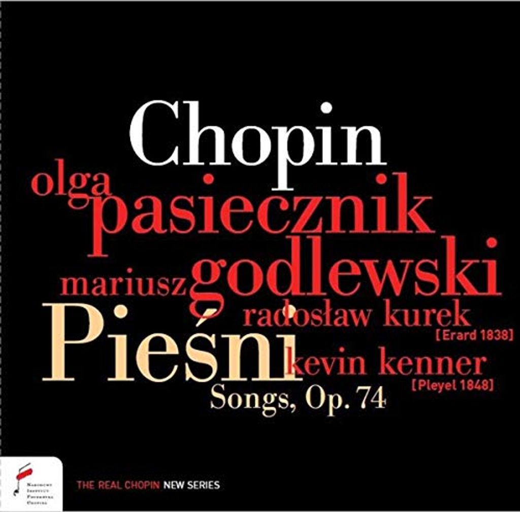 Olga Pasiecznik; Mariusz Godlewski; Kevin Kenner; R Kurek - Chopin: Piesni-Lieder