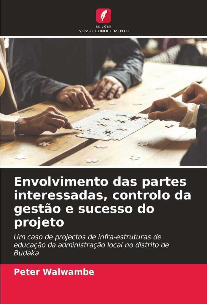 Envolvimento das partes interessadas, controlo da gestão e sucesso do projeto